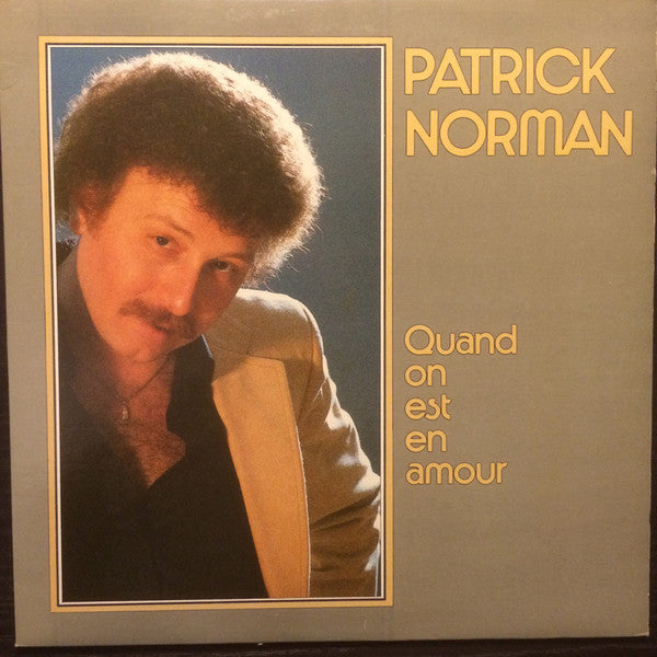 Patrick Norman - Quand On Est en Amour (Vinyle Usagé)