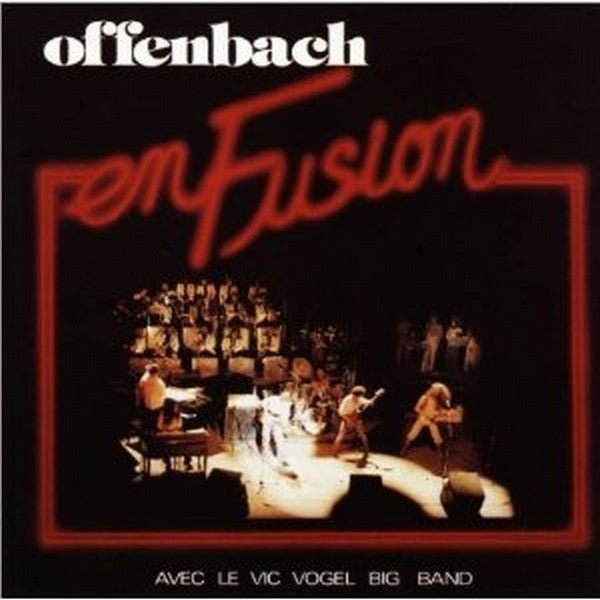 Offenbach - En Fusion (Vinyle Usagé)