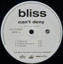 Bliss - Cant Deny (Vinyle Usagé)