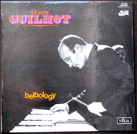 Claude Guilhot - Belbology (Vinyle Usagé)