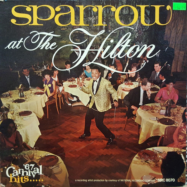 Mighty Sparrow - Sparrow at the Hilton (Vinyle Usagé)