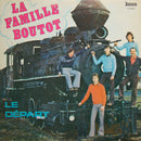 Famille Boutot - Le Depart (Vinyle Usagé)
