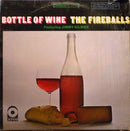 Fireballs - Bottle of Wine (Vinyle Usagé)