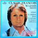 Claude Francois - Ses Grands Succes (Vinyle Usagé)