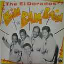 El Dorados - Bim Bam Boom (Vinyle Usagé)