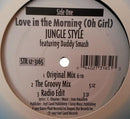 Jungle Style / Daddy Smash - Love In The Morning (Oh Girl) (Vinyle Usagé)
