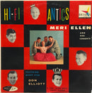 Meri Ellen And Her Cohorts - Hi Fi Antics (Vinyle Usagé)