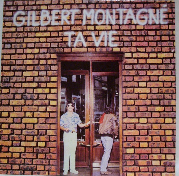 Gilbert Montagne - Ta Vie (Vinyle Usagé)