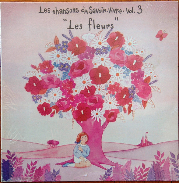 Martine Clemenceau / Guy Bonnet - Les Chansons Du Savoir Vivre Vol 3 Les Fleurs (Vinyle Usagé)