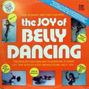 Unknown Artist - The Joy Of Belly Dancing (Vinyle Usagé)