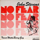 John Stevens / Trevor Watts / Barry Guy - No Fear (Vinyle Usagé)