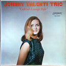 Johnny Valenti - Cocktail Lounge Style (Vinyle Usagé)