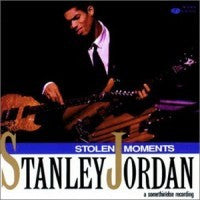 Stanley Jordan - Stolen Moments (CD Usagé)