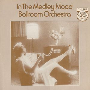 Ballroom Orchestra - In the Medley Mood (Vinyle Usagé)