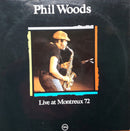 Phil Woods - Live At Montreux 72 (Vinyle Usagé)