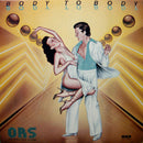 ORS/Orlando Riva Sound - Body to Body (Vinyle Usagé)