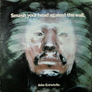 John Entwistle - Smash Your Head Against The Wall (Vinyle Usagé)