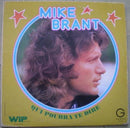 Mike Brant - Qui Pourra Te Dire (Vinyle Usagé)