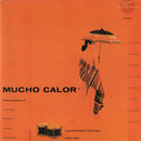 Various - Mucho Calor: A Presentation In Latin Jazz (Vinyle Usagé)