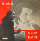 Lorry Raine - Interlude With Lorry Raine (Vinyle Usagé)