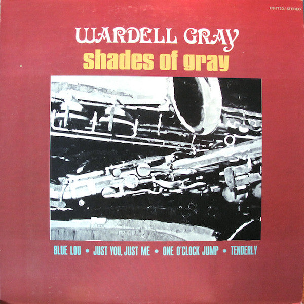 Wardell Gray - Shades Of Gray (Vinyle Usagé)