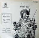 Wind Ensemble Of The Leipzig Academy / Erich Seifert - Three Centuries Of Military Music (Vinyle Usagé)