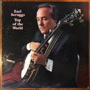 Earl Scruggs - Top Of The World (Vinyle Usagé)