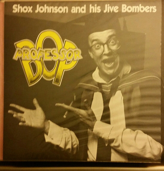 Shox Johnson And Jive Bombers - Professor Bop (Vinyle Usagé)