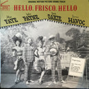 Soundtrack - Hello Frisco Hello (Vinyle Usagé)
