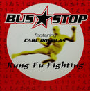 Bus Stop / Carl Douglas - Kung Fu Fighting (Vinyle Usagé)