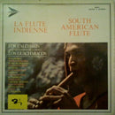 Los Calchakis / Los Guacharacos - La Flute Indienne / South American Flute (Vinyle Usagé)