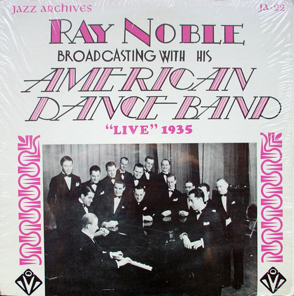 Ray Noble - Live 1935 (Vinyle Usagé)