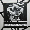 Various - Is The War Over? (Vinyle Usagé)