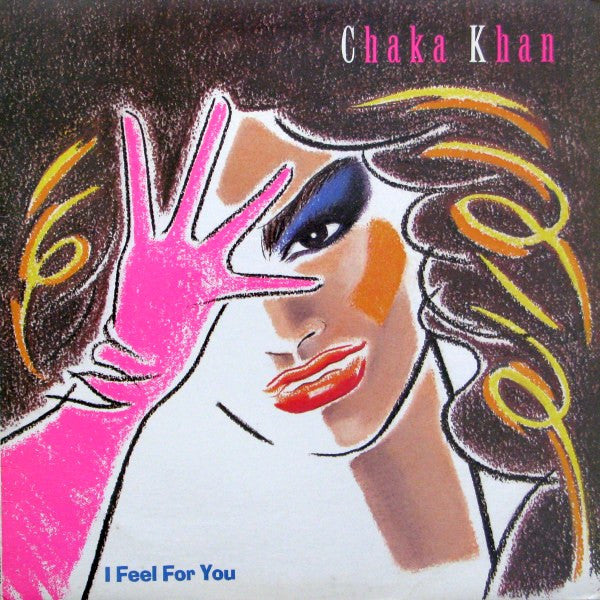 Chaka Khan - I Feel For You (Vinyle Usagé)