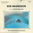 Bob Magnusson - Two Generations Of Music (Vinyle Usagé)