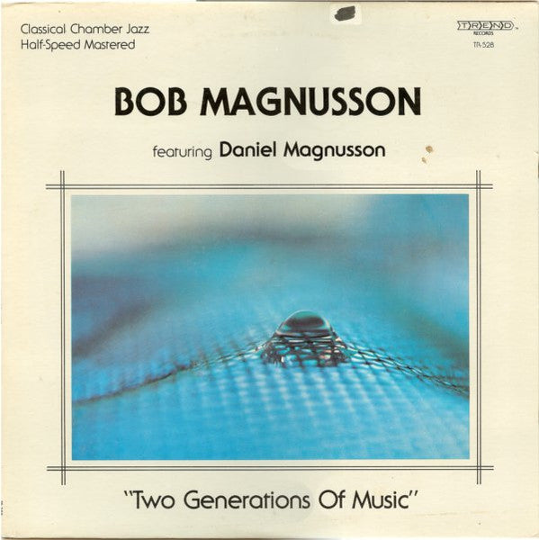 Bob Magnusson - Two Generations Of Music (Vinyle Usagé)