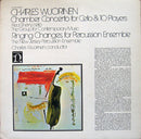 Charles Wuorinen - Chamber Concerto For Cello & 10 Players / Ringing Changes For Percussion Ensemble (Vinyle Usagé)