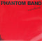 Phantom Band - Nowhere (Vinyle Usagé)