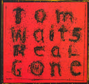 Tom Waits - Real Gone (Vinyle Usagé)