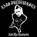 Lars Frederiksen And The Bastards - Lars Frederiksen And The Bastards (Vinyle Usagé)