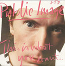 Public Image Ltd - This Is What You Want This Is What You Get (Vinyle Usagé)