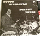 Zutty Singleton - Johnny Wiggs - Jazz For The Seventies (Vinyle Usagé)