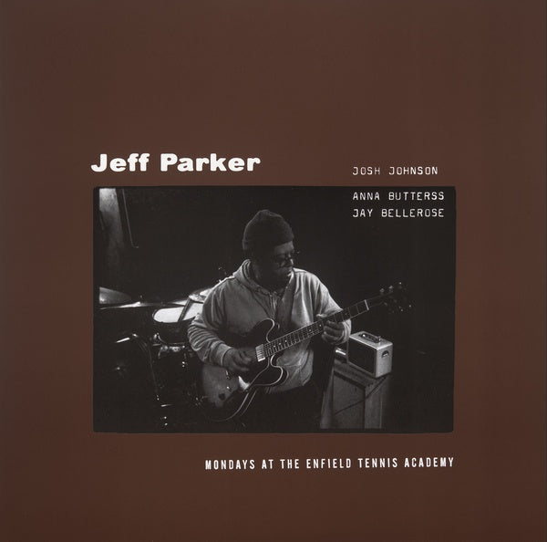 Jeff Parker - Mondays At The Enfield Tennis Academy (Vinyle Neuf)