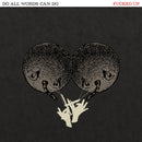 Fucked Up - Do All Words Can Do (Vinyle Usagé)