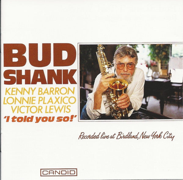 Bud Shank - I Told You (CD Usagé)