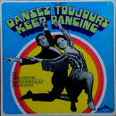 Les Maniboulas - Dansez Toujours Keep Dancing (Vinyle Usagé)