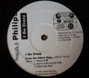 Sugah J Philips - I Go Crazy (Vinyle Usagé)