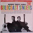 Goldcoast Singers - Here They Are! (Vinyle Usagé)