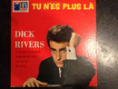 Dick Rivers - Tu n Es Plus La (Vinyle Usagé)