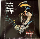 Dying Fetus - Make Them Beg For Death (Vinyle Usagé)
